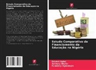 Edward Agbai, Funminiyi Egbedoyin, Anthony Okafor - Estudo Comparativo do Financiamento da Educação na Nigéria
