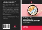 Fida Rebaia, Hana Sakly - Avaliação das prescrições de antibióticos nos hospitais