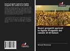 Ahmed Mohamed - Nuovi progetti agricoli in Egitto Progetto del canale di El-Salam