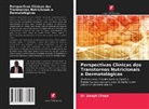 Dr. Joseph Choge, Joseph Choge - Perspectivas Clínicas dos Transtornos Nutricionais e Dermatológicos