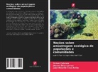 Rubén Cabrera, Juan Ricardo Cruz-Aviña, Jhoana Díaz-Larrea - Noções sobre amostragem ecológica de populações e comunidades