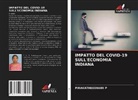 Pirakatheeswari P - IMPATTO DEL COVID-19 SULL'ECONOMIA INDIANA