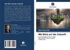 Boris Zalesskij - Mit Blick auf die Zukunft