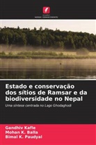 Mohan K. Balla, Gandhiv Kafle, Bimal K. Paudyal - Estado e conservação dos sítios de Ramsar e da biodiversidade no Nepal