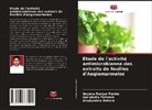 Amulyratna Behera, Gnyana Ranjan Parida, Gurudutta Pattnaik - Etude de l'activité antimicrobienne des extraits de feuilles d'Aeglemarmelos
