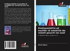 Gloria Egwu - Biodisponibilità ed equilibri di solubilità dei metalli pesanti nei suoli