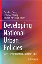 Michael Kinyanjui, Debolina Kundu, Rem Sietchiping, Remy Sietchiping - Developing National Urban Policies