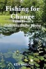 Ken Barlow - Fishing For Change