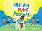 Chika Unigwe, Chinyere Okoroafor - Obioma Plays Football