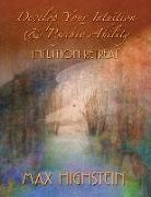 Max Highstein - Develop Your Intuition & Psychic Ability: Intuition Retreat