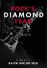 Charlotte Banks, Ralph Brookfield, Pete Clack, Patrick Humphries, Richard Luck, David Sinclair... - Rock's Diamond Year