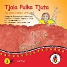 Margaret James - Tjala Pulka Tjuta - Big Mob Honey Ants