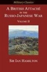 Ian Hamilton - A British Attaché in the Russo-Japanese War