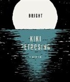 Kiki Petrosino - Bright