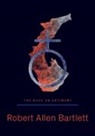 Robert Bartlett - The Book on Antimony