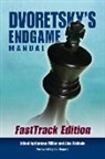 Mark Dvoretsky, Alex Fishbein, Karsten Mueller, Alex Fishbein, Karsten Mueller - Dvoretsky's Endgame Manual: Fasttrack Edition