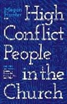 Megan Hunter - High Conflict People in the Church