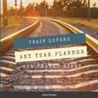 Stepro Designs - Train Lovers Any Year Planner