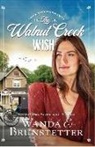 Wanda E. Brunstetter - The Walnut Creek Wish