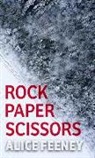 Alice Feeney - Rock Paper Scissors