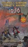 Charles Gannon, Charles E Gannon, Charles E. Gannon, Charles E. Waters Gannon, Charles Waters Gannon, Robert Waters... - 1636: Calabar''s War