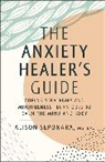 Alison Seponara - Anxiety Healer''s Guide