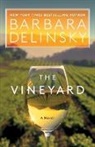 BARBARA DELINSKY, Barbara Delinsky - The Vineyard