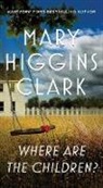 Mary Higgins Clark - Where Are the Children?