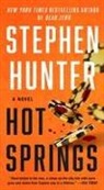 Stephen Hunter - Hot Springs