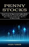 Helen Parker, Helen Parker - Penny Stocks