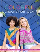 Sandra Gutierrez, Sandra (Author) Gutierrez, Gutierrez Sandra - Colorful Crochet Knitwear