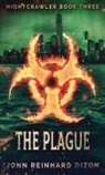 John Reinhard Dizon - The Plague