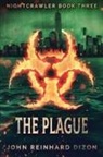 John Reinhard Dizon - The Plague