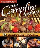 Editors of Fox Chapel Publishing, Editors of Fox Chapel Publishing - Easy Campfire Cooking, Expanded 2nd Edition