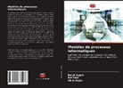 Arifo&amp;, Ali Arifo¿lu, Betül Aygün, Elif Yilal - Modèles de processus informatiques