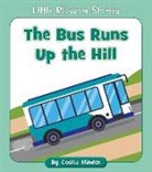 Cecilia Minden, Rachael McLean - The Bus Runs Up the Hill