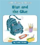 Cecilia Minden, Anna Jones - Blue and the Glue