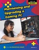 Josh Gregory - Maintaining and Upgrading a Gaming PC