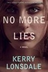 Kerry Lonsdale - No More Lies