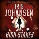 Iris Johansen, Elisabeth Rodgers - High Stakes Lib/E (Hörbuch)