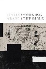 Chris Abani, Abani Chris - Smoking the Bible
