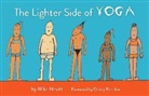 Mike Nevitt - The Lighter Side of Yoga