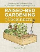 Tammy Wylie - Raised-Bed Gardening for Beginners