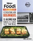 Janet A Zimmerman, Janet A. Zimmerman, Zimmerman Janet A. - The Official Ninja Foodi Digital Air Fry Oven Cookbook
