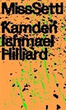 Kamden Ishmael Hilliard - Miss Settl