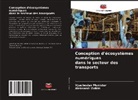 Vyacheslav Munister, Aleksandr Zolkin - Conception d'écosystèmes numériques dans le secteur des transports