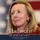 Hadassah Lieberman, Hadassah Lieberman - Hadassah Lib/E: An American Story (Audio book)