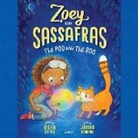 Asia Citro, Janina Edwards - Zoey and Sassafras: The Pod and the Bog Lib/E (Audio book)