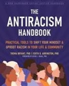 Edith Arrington, Edith G. Arrington, Thema Bryant - The Antiracism Handbook