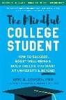 Eric B Loucks, Eric B. Loucks - The Mindful College Student